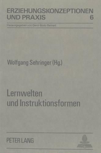 Cover image for Lernwelten Und Instruktionsformen