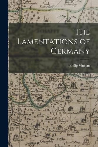 The Lamentations of Germany