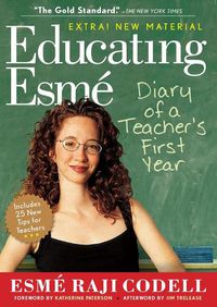 Cover image for Educated Esme: Diary of a Teacher's First Year