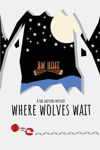 Cover image for Where Wolves Wait