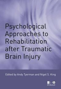 Cover image for Psychological Approaches to Rehabilitation After Traumatic Brain Injury: Psychological Interventions