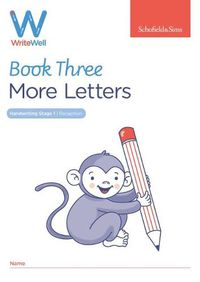 Cover image for WriteWell 3: More Letters, Early Years Foundation Stage, Ages 4-5