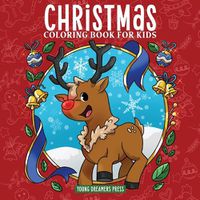 Cover image for Christmas Coloring Book for Kids: Christmas Book for Children Ages 4-8, 9-12