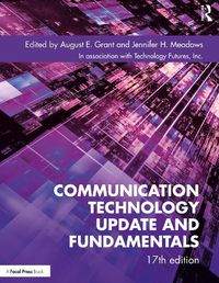 Cover image for Communication Technology Update and Fundamentals: 17th Edition