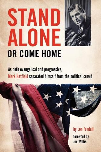 Cover image for Stand Alone or Come Home