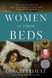 Cover image for Women In Their Beds: Thirty-Five Stories