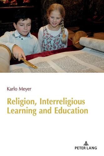 Cover image for Religion, Interreligious Learning and Education: Edited and revised by L. Philip Barnes, King's College London