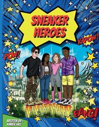 Cover image for Sneaker Heroes