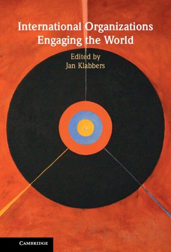Cover image for International Organizations Engaging the World