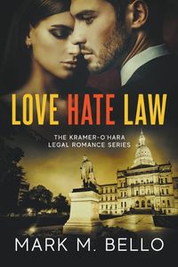 Cover image for Love Hate Law