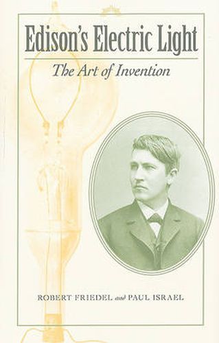 Cover image for Edison's Electric Light: The Art of Invention