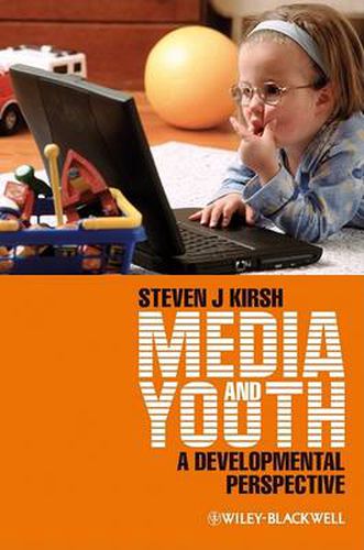 Cover image for Media and Youth: A Developmental Perspective