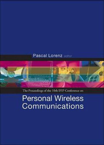 Cover image for Personal Wireless Communications: Pwc'05 - Proceedings Of The 10th Ifip Conference
