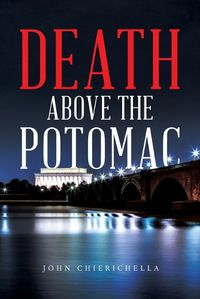 Cover image for Death Above the Potomac