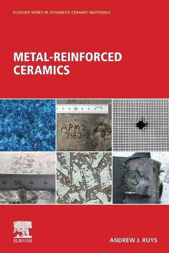 Cover image for Metal-Reinforced Ceramics