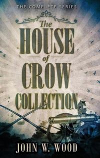 Cover image for The House Of Crow Collection