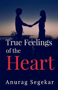 Cover image for True Feelings of The Heart