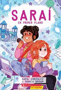 Cover image for Sarai En Primer Plano (Sarai in the Spotlight)