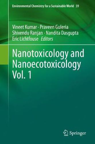 Cover image for Nanotoxicology and Nanoecotoxicology Vol. 1