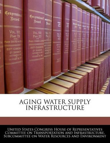 Cover image for Aging Water Supply Infrastructure