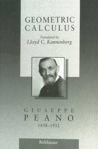 Cover image for Geometric Calculus: According to the Ausdehnungslehre of H. Grassmann