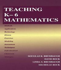 Cover image for Teaching K-6 Mathematics