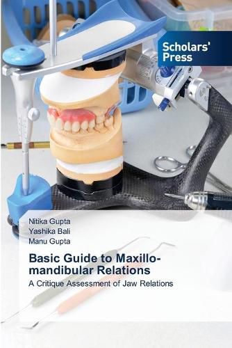 Cover image for Basic Guide to Maxillo-mandibular Relations