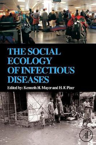 Cover image for The Social Ecology of Infectious Diseases