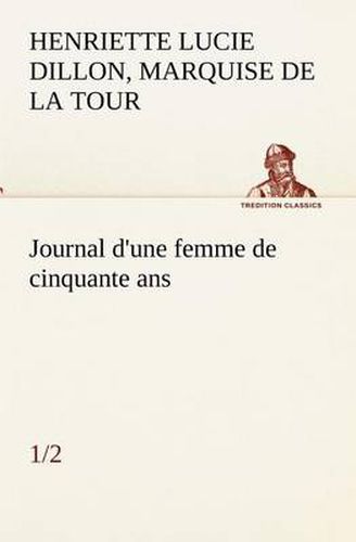 Cover image for Journal d'une femme de cinquante ans (1/2)