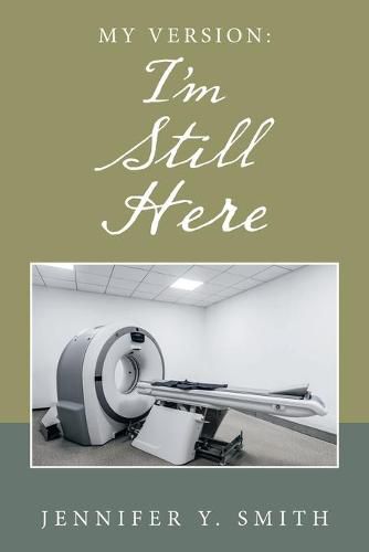 Cover image for My Version: I'm Still Here