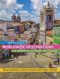 Cover image for Worldwide Destinations: The geography of travel and tourism