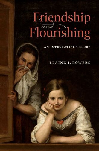 Cover image for Friendship and Flourishing