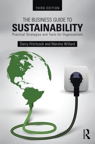 Cover image for The Business Guide to Sustainability: Practical Strategies and Tools for Organizations