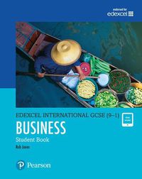 Cover image for Pearson Edexcel International GCSE (9-1) Business Student Book