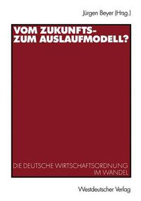 Cover image for Vom Zukunfts- zum Auslaufmodell?