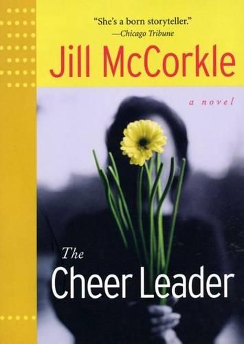 The Cheer Leader: A Novel