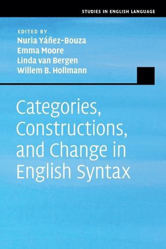 Cover image for Categories, Constructions, and Change in English Syntax