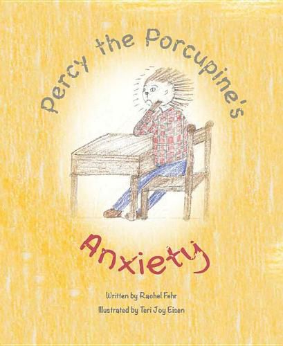 Cover image for Percy the Porcupine's Anxiety