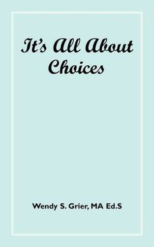 Cover image for It's All about Choices