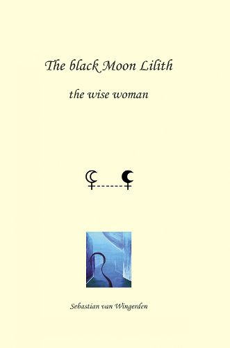 Cover image for The brightness of the black Moon Lilith