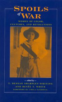 Cover image for Spoils of War: Women of Color, Cultures, and Revolutions