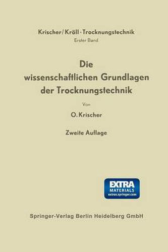 Cover image for Die Wissenschaftlichen Grundlagen Der Trocknungstechnik