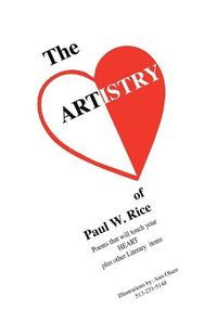 Cover image for The Artistry of Paul W. Rice in Poems That Will Touch Your Heart