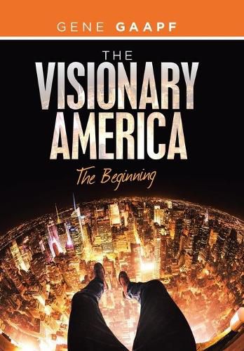 Cover image for The Visionary America: The Beginning
