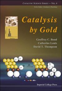 Cover image for Catalysis By Gold