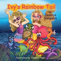 Cover image for Ivy's Rainbow Tail