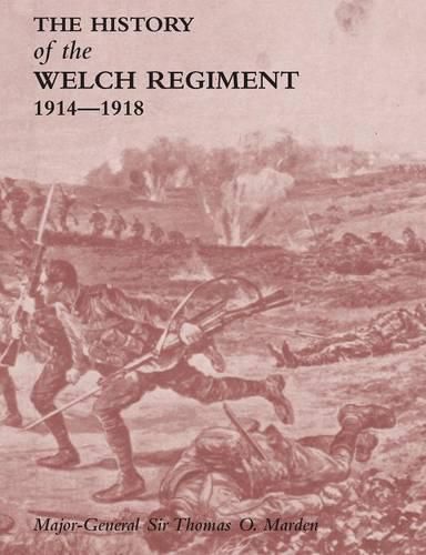 Cover image for HISTORY OF THE WELCH REGIMENTPart Two 1914-1918