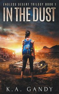 Cover image for In The Dust