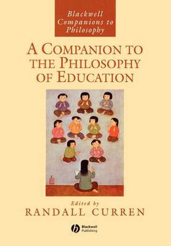 Cover image for A Companion to the Philosophy of Education
