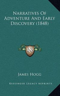 Cover image for Narratives of Adventure and Early Discovery (1848)